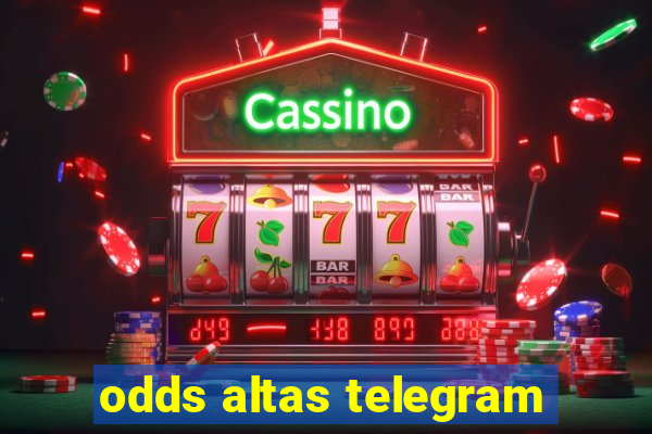 odds altas telegram